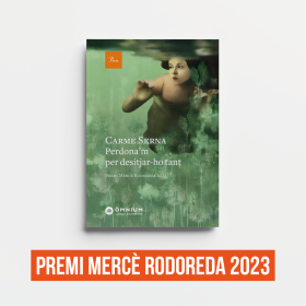 Perdona'm per desitjar-ho tant